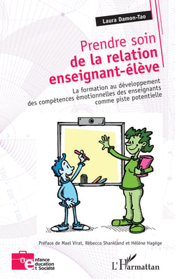 Prendre soin de la relation enseignant-élève - La formation au développement des compétences émotionnelles des enseignants comme piste potentielle