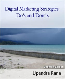 Digital Marketing Strategies- Do's and Don'ts - SMO book