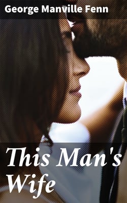 This Man's Wife