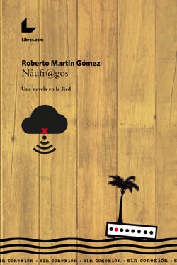 Náufr@gos - Una novela en la Red