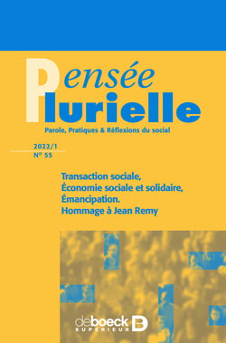Pensée plurielle - Transaction sociale, économie sociale et solidaire, émancipation. Hommage à Jean Remy