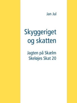 Skyggeriget og skatten - Jagten på Skælm Skeløjes Skat 20