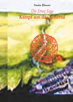 Die Struz Saga - Kampf um das Alstertal