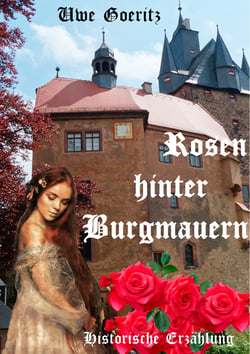 Rosen hinter Burgmauern