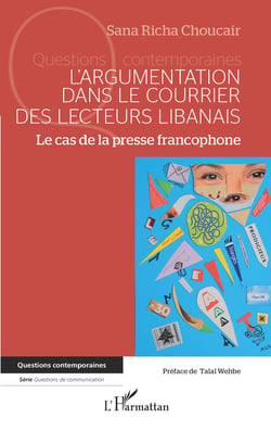 L'argumentation dans le courrier des lecteurs libanais - Le cas de la presse francophone