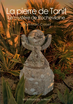 La pierre de Tanit - Le mystère de Rochevilaine