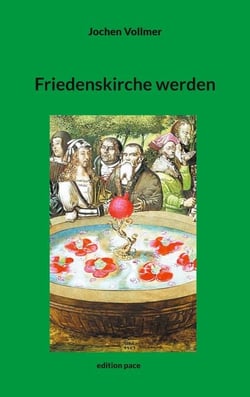 Friedenskirche werden - Ankommen im postkonstantinischen Zeitalter. Friedenstheologische Beiträge zur Entgiftung von Kirche und Glauben