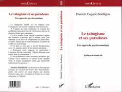 Le Tabagisme et ses Paradoxes - Une approche psychosomatique