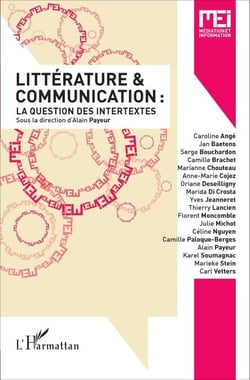 Littérature et communication : - La question des intertextes