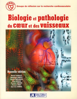 Biologie et pathologie du coeur et des vaisseaux