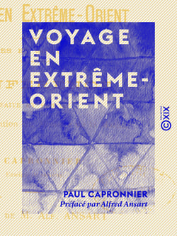 Voyage en Extrême-Orient - Notes et souvenirs