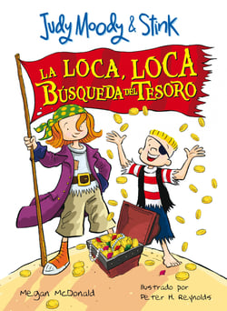 La loca, loca búsqueda del tesoro (Judy Moody &amp; Stink)