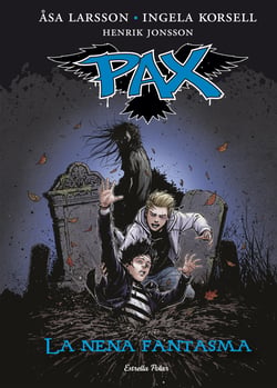 Pax. La nena fantasma - Pax 3