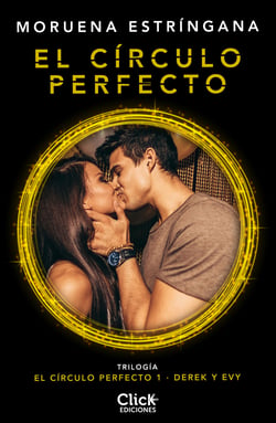 El círculo perfecto - Trilogía El círculo perfecto 1
