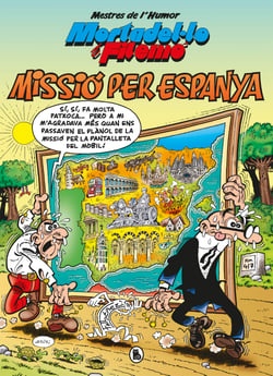 Mortadel·lo i Filemó. Missió per Espanya (Mestres de l'Humor 57)
