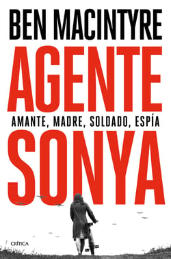 Agente Sonya - Amante, madre, soldado, espía