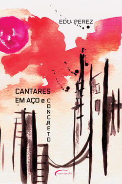 Cantares em Aço e Concreto