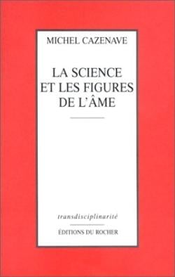 La science et les figures de l'âme