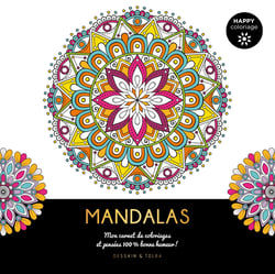 Mandalas - mon carnet de coloriages et pensées 100 % bonne humeur !