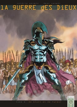 La guerre des dieux Tome 1 - de bruit et de fureur