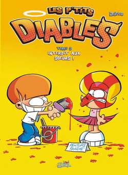 Les P'tits Diables Tome 9 : interdit aux soeurs !