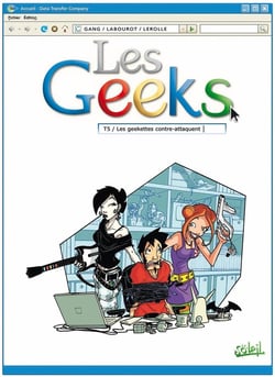 Les geeks Tome 5 - les geekettes contre-attaquent !