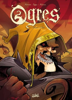 Ogres Tome 1 : chasse à l'ogre