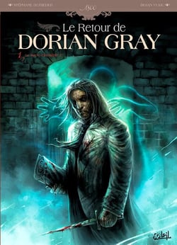 Le retour de Dorian Gray Tome 1 - le sacre d'Invisible Ier