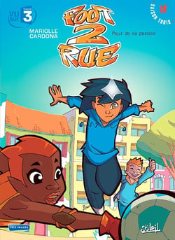 Foot 2 rue - saison 3 Tome 18 : peur de se perdre