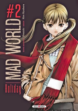 Mad world Tome 2 - holiday