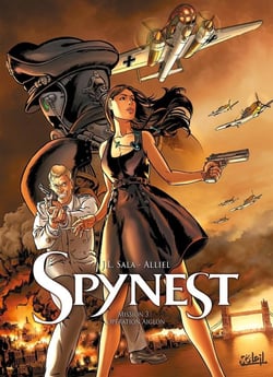 Spynest Tome 3 - opération Aiglon