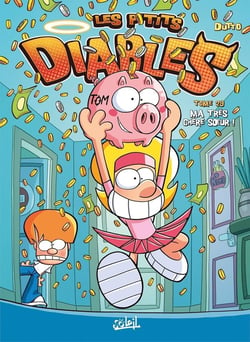 Les P'tits Diables Tome 29 : ma très chère soeur !