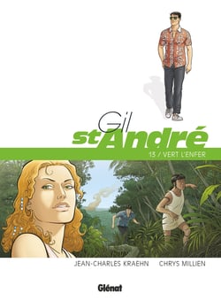 Gil Saint-André Tome 13 : vert l'enfer