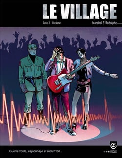 Le village Tome 2 - Rockstar