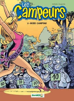 Les campeurs Tome 5 : miss Camping