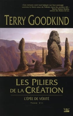 L'Épée de vérité Tome 7 : les piliers de la création