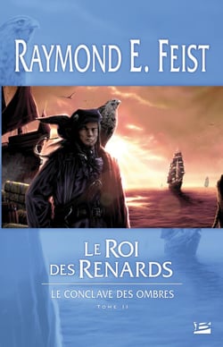 Le conclave des ombres Tome 2 : le roi des renards