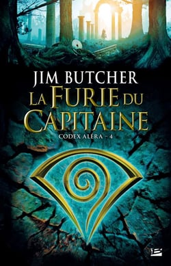 Codex Aléra Tome 4 : la furie du capitaine