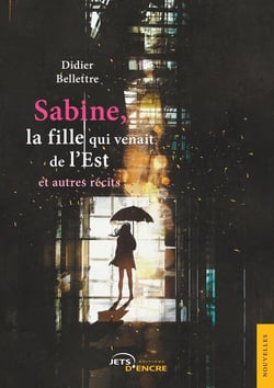 Sabine, la fille qui venait de l'Est