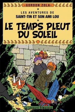 Les aventures de Saint-Tin et son ami Lou Tome 19 : le temps pleut du soleil