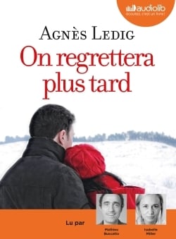 On regrettera plus tard