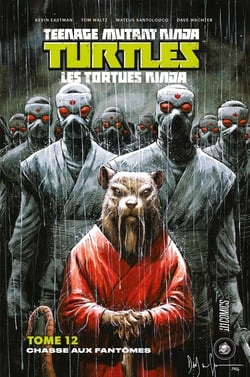 Les Tortues Ninja - TMNT Tome 12 : chasse aux fantômes