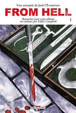 From hell, une autopsie de Jack l'Éventreur Tome 1