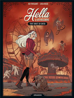 Hella et les Hellboyz Tome 1 : tout droit en enfer