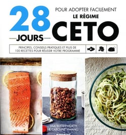 28 jours pour adopter facilement le régime céto