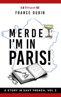 Merde, I'm in Paris! - The Merde Trilogy, #3
