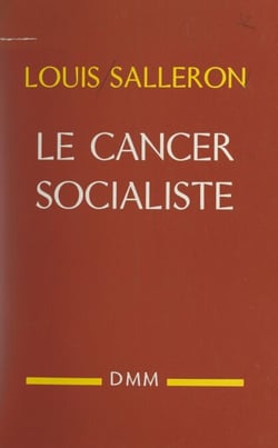 Le cancer socialiste