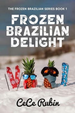 Frozen Brazilian Delight - The Frozen Brazilian Series, #1
