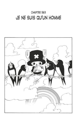 One Piece édition originale - Chapitre 563 - Je ne suis qu'un homme