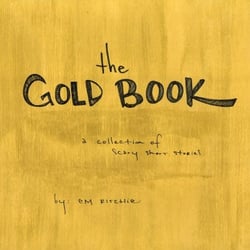 The Gold Book - A collection of scary short stories